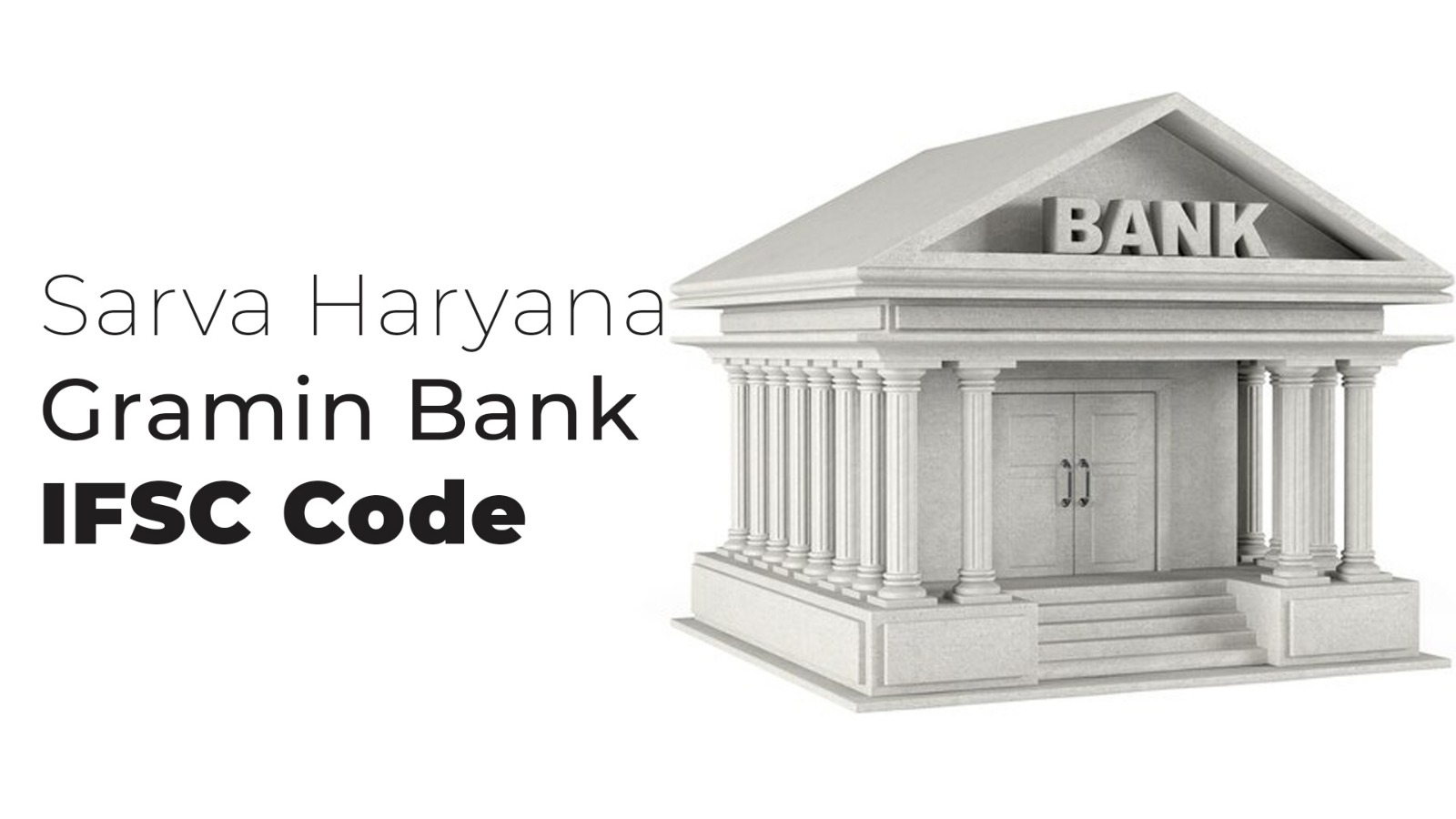 Sarva Haryana Gramin Bank IFSC Code